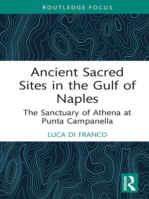 cover image of Ancient Sacred Sites in the Gulf of Naples